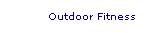 Outdoor Fitness